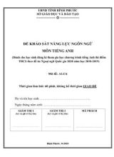 Đề khảo sát năng lực ngôn ngữ môn Tiếng Anh năm 2018 - Mã đề A1.C6 - Sở giáo dục và đào tạo Bình Phước
